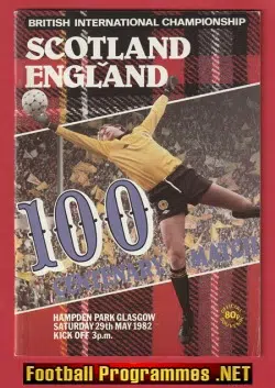 Scotland v England 1982 - Hampden Park Glasgow 100th