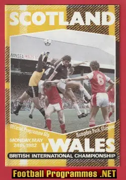 Scotland v Wales 1982 - Hampden Park Glasgow