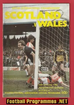 Scotland v Wales 1984 - Hampden Park Glasgow