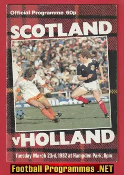 Scotland v Holland 1982 – Hampden Park Glasgow