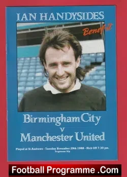 Birmingham City v Manchester United 1988 Ian Handysides Benefit - football programme