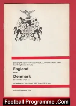England v Denmark 1980 - European Youth Tournament Coventry City - football programme