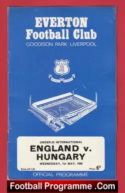 England v Hungary 1968 - Emlyn Hughes - Goodison Park Everton - football programme