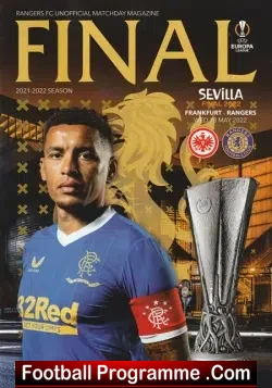 Frankfurt v Glasgow Rangers 2022 - Europa Cup Final Seville PLUS - football programme