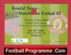 Kendal Town v Manchester United 2004 – Football Ticket