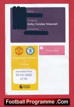 Manchester United v Chelsea 2020 Press Pass Behind Closed Doors - football memorabilia