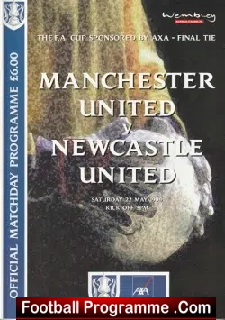Manchester United v Newcastle United 1999 – FAC Final Treble