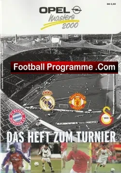 Manchester United v Real Madrid 2000 - Master Cup + Bayern - football programme