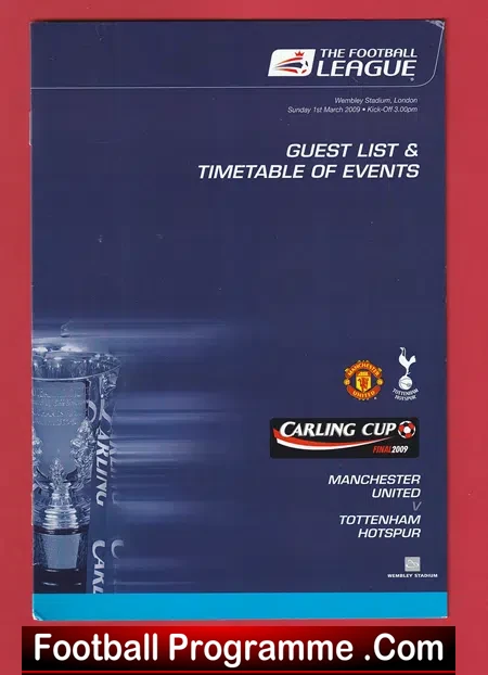 Manchester United v Tottenham 2009 – League Cup Final Guest List