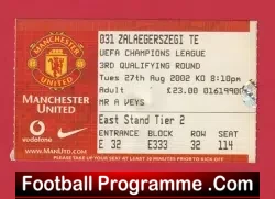 Manchester United v Zalaegerszegi 2002 - Match Ticket 27th !! - football memorabilia
