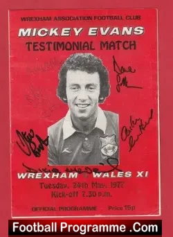 Mickey Evans Testimonial Benefit Match Wrexham Multi SIGNED 1977 - football programme