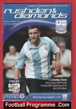Rushden Diamonds v Crawley Town 2010 – Last Season Diamonds