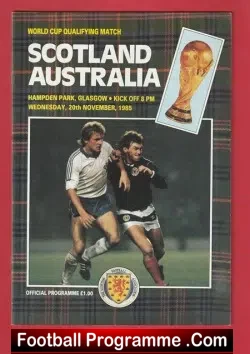 Scotland v Australia 1985 – Hampden Park Alex Ferguson Manager