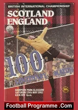 Scotland v England 1982 – Hampden Park Glasgow 100th