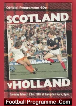 Scotland v Holland 1982 - Hampden Park Glasgow - football programme