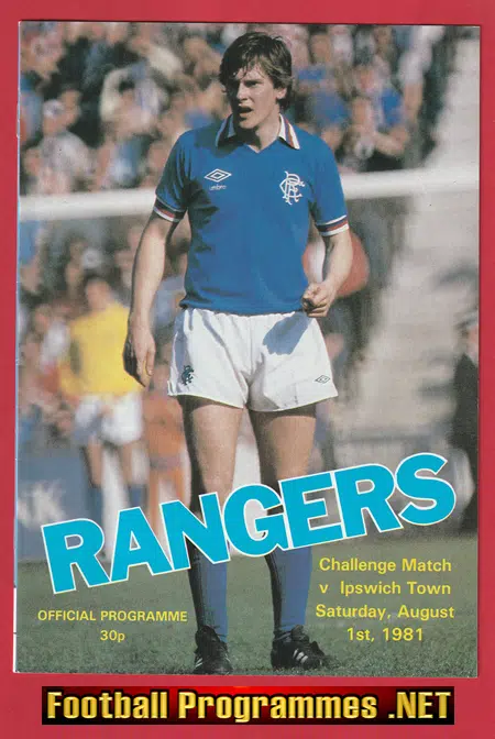 Glasgow Rangers v Ipswich Town 1981 – Challenge Match Scotland