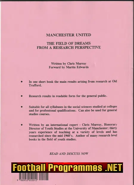 Manchester United Field Of Dreams Research Perspective Book 98