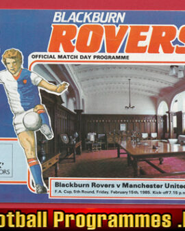 Blackburn Rovers v Manchester United 1985 – FA Cup Man Utd