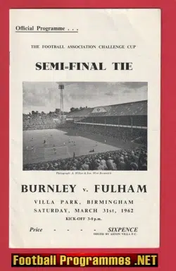 Fulham v Burnley 1962 - FA Cup Semi Final at Villa Park