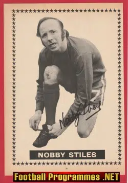 Manchester United Nobby Stiles Autograph SIGNED Picture 1960s