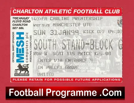 Charlton Athletic v Manchester United 1999 Treble Season Ticket