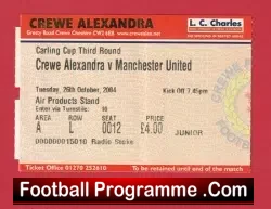 Crewe Alexandra v Manchester United 2004 – Match Ticket