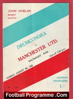 Drumcondra v Manchester United 1968 - John Whelan Benefit - football programme