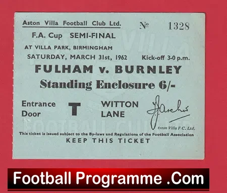 Fulham v Burnley 1962 – FA Cup Semi Final Ticket