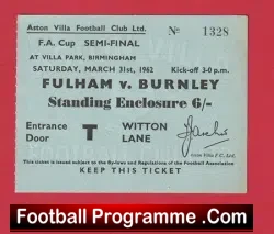 Fulham v Burnley 1962 – FA Cup Semi Final Ticket