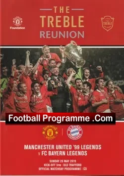 Manchester United v Bayern Munich 2019 - 99 Reunion Legends - football programme