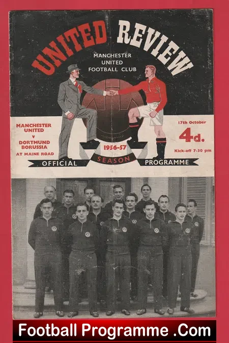 Manchester United v Borussia Dortmund 1956 – 1st European Season