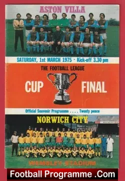 Norwich City v Aston Villa 1975 – League Cup Final London
