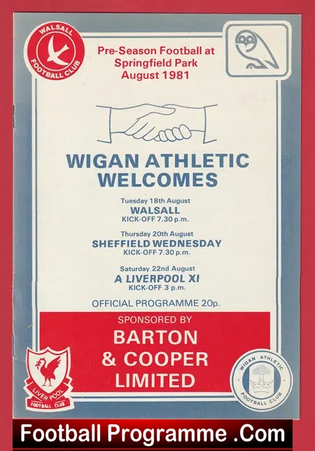 Wigan Athletic v Liverpool 1981 - Friendly + Walsall Sheffield W