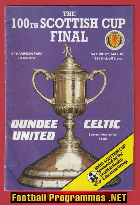 Dundee United v Glasgow Celtic 1985 - 100th Scottish Cup Final