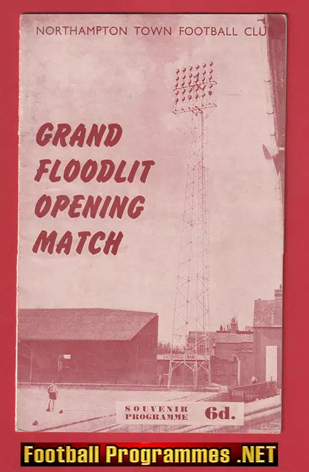 Northampton Town v Arsenal 1960 - Opening of New Floodlights