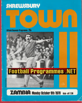 Shrewsbury Town v Zambia 1978 – Bobby Charlton Final Match
