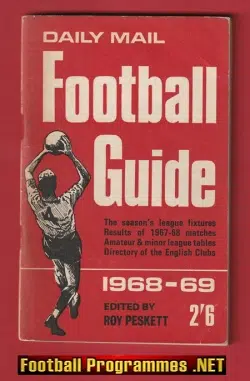 Daily Mail Football Guide Book 1968 - 1969