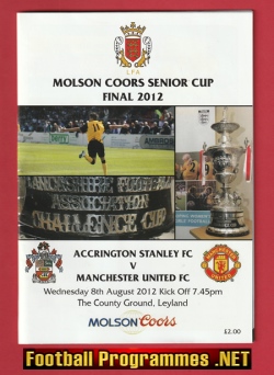 Accrington Stanley v Manchester United 2012 – Senior Cup Final
