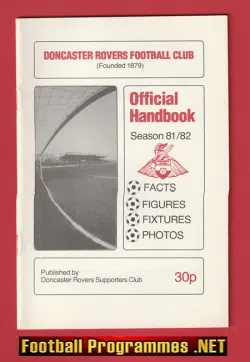 Doncaster Rovers Football Club Official Handbook 1981 - 1982