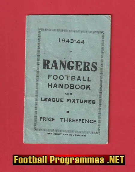 Glasgow Rangers Football Club Yearbook Handbook 1943 - 1944