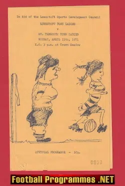 Lowestoft Town Ladies v Great Yarmouth Town 1971 Womens Football