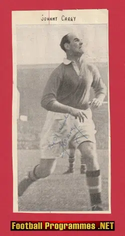 Manchester United Johnny Carey Autograph Signed Man Utd 1940s