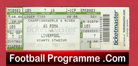 AS Roma v Liverpool 2004 Football Ticket Giants Stadium America
