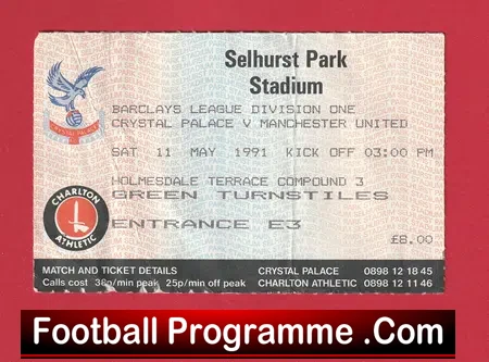 Charlton Athletic v Manchester United 1991 – Match Ticket