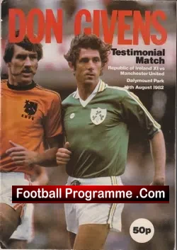Don Givens Testimonial Benefit Match Manchester United 1982 - football programme