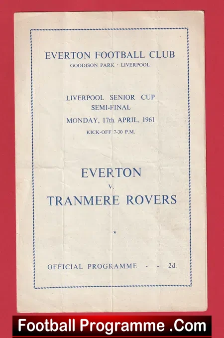 Everton v Tranmere Rovers 1961 – Liverpool Senior Cup Semi Final