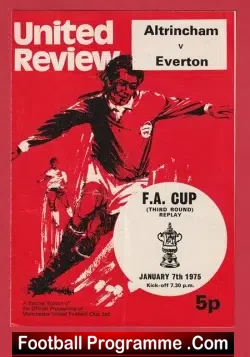 Everton v Altrincham 1975 - FA Cup Replay at Old Trafford - football programme