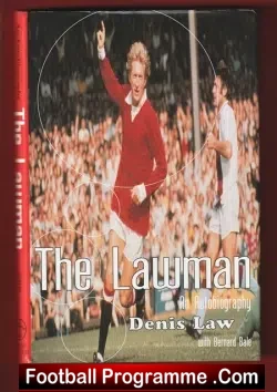 Manchester United Denis Law SIGNED Book - The Lawman ! - football memorabilia