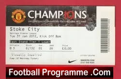 Manchester United v Stoke City 2012 - Match Ticket - football memorabilia