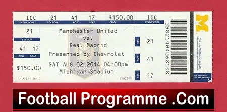 Real Madrid v Manchester United 2014 Ticket Michigan USA America